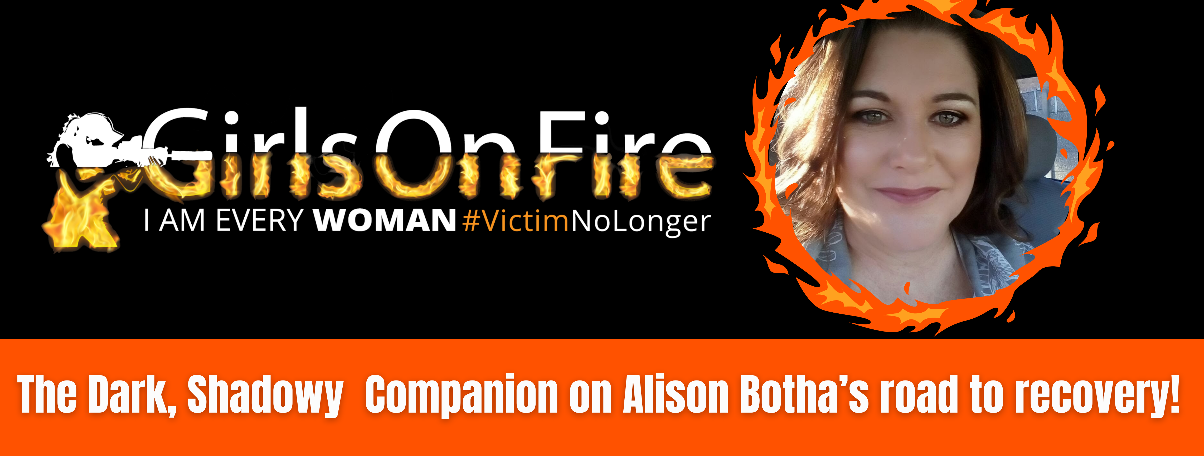 The Dark, Shadowy Companion on Alison Botha’s road to recovery!