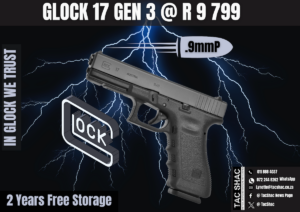 GLOCK 17 GEN 3, available at Tac SHAC Northcliff, firearm shop, gun shop, competency, training