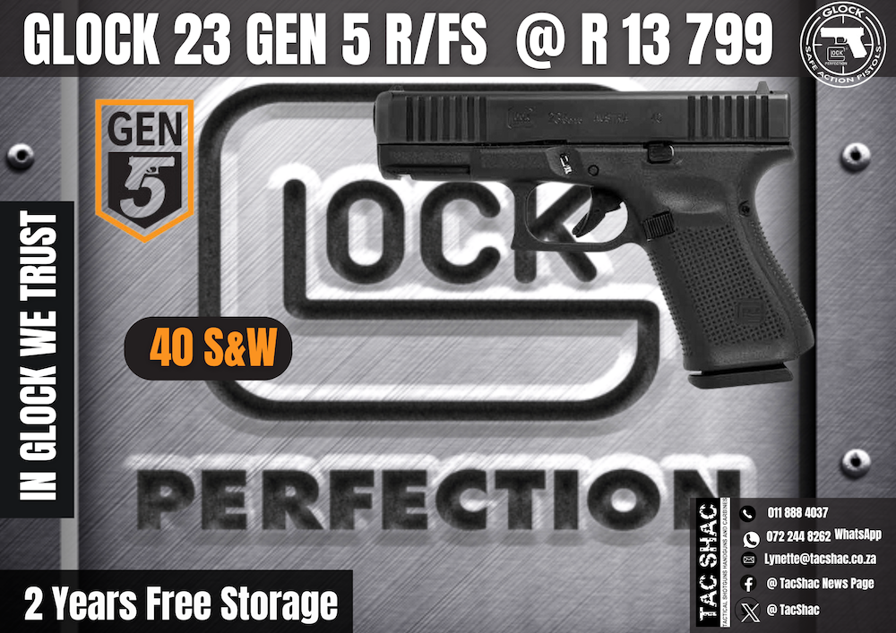 GLOCK 23 GEN 5 R FS, available at Tac SHAC Northcliff, firearm shop, gun shop, personal defence, glock, glock shop, for sale, 40 S&W